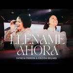 Lléname Ahora (En Vivo)