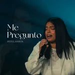 Me Pregunto