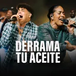 Derrama Tu Aceite - Live (Live)
