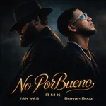 No por bueno RMX