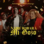 Nadie Robará Mi Gozo