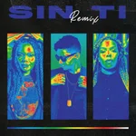 Sin Ti (Remix)