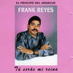 Tú serás mi reina