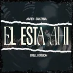 Él Está Ahí (Drill Version)