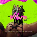 Lo Vibro 2.0 (feat. Lapiz Conciente)