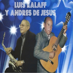 Luis Kalaff y Andrés de Jesús