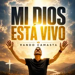 Mi Dios Está Vivo