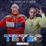 Teteo (Remix)