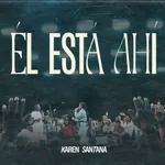 Él Está Ahí