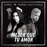 Mejor que tu amor (bachata remix)