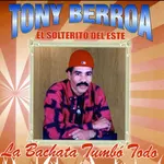 La Bachata Tumbó Todo