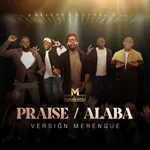 Praise / Alaba (Merengue Version)