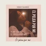 ÉL PELEA POR MI (EN VIVO)