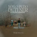 No Lo Pudo Detener (Acoustic)