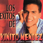 Los éxitos de Kinito Méndez