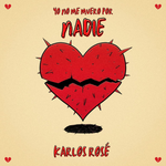 Yo no me muero por nadie