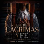 Entre Lágrimas y Fe
