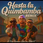 Hasta la Quimbamba (Remix)