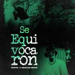 Se Equivocaron