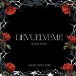 DEVUELVEME