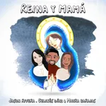 Reina y Mamá