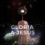 Gloria a Jesús