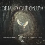 Déjalo Que Fluya