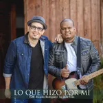 Lo Que Hizo por Mi (feat. Ricardo Rodriguez)