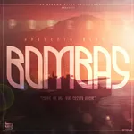 Bombas (Corre la Voz Que Cristo Viene)