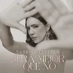 Será mejor que no