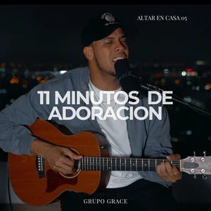 11 Minutos de Adoración
