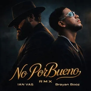 No por bueno RMX