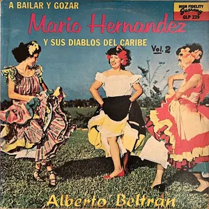 A bailar y gozar, vol. 2