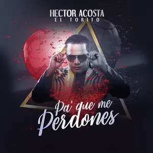 Pa' que me perdones