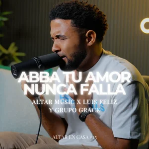 Abba Tu Amor Nunca Falla