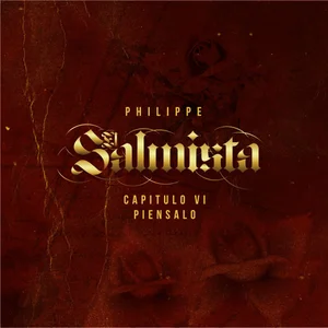 El Salmista VI: Piensalo