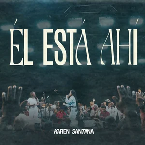 Él Está Ahí