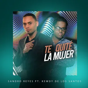 Te quité la mujer