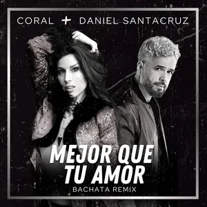 Mejor que tu amor (bachata remix)