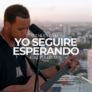 Yo Seguiré Esperando