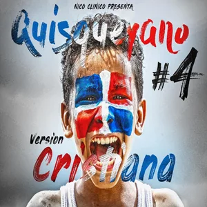 Quisqueyano, Vol. 4 (Version Cristiana)