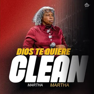 Dios Te Quiere Clean (The Album)