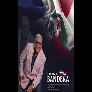 Canto a mi bandera