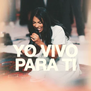 Yo Vivo Para Ti (Live)