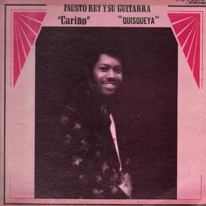 Fausto Rey Y Su Guitarra