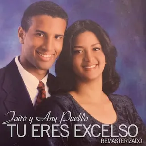 Tú eres excelso