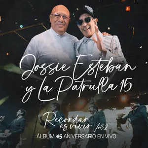 45 aniversario en vivo: Recordar es vivir, vol. 2