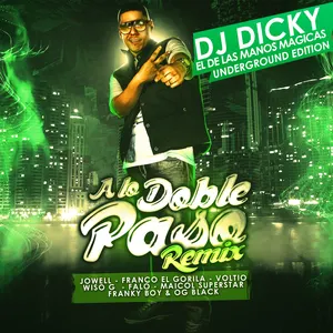 A lo doble paso (remix)