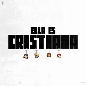 ELLA ES CRISTIANA