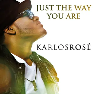 Just the Way You Are